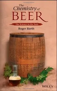 The Chemistry of Beer: The Science in the Suds (Repost)