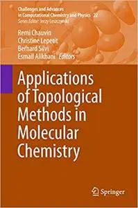 Applications of Topological Methods in Molecular Chemistry (Repost)