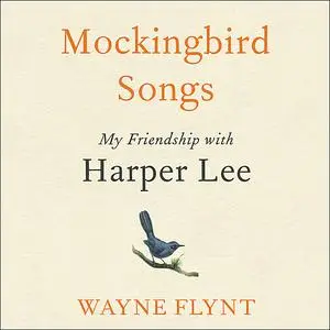 «Mockingbird Songs» by Wayne Flynt