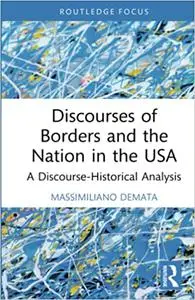 Discourses of Borders and the Nation in the USA