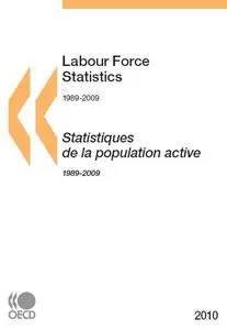 Labour Force Statistics / Statistiques de la population active 2010 