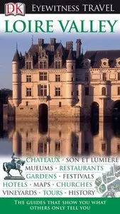 Jack Tressider, "Loire Valley (Eyewitness Travel Guides)"  (Repost) 