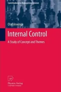 Internal Control: A Study of Concept and Themes [Repost]