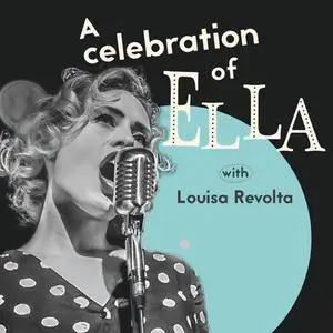 Louisa Revolta - A Celebration Of Ella (2020)