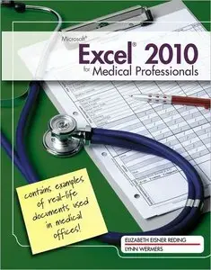 Microsoft Excel 2010 for Medical Professionals (repost)