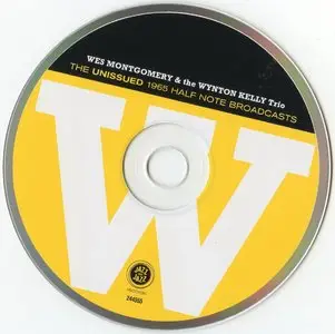 Wes Montgomery & The Wynton Kelly Trio - The Unissued 1965 Half Note Broadcasts (2013) {Jazz On Jazz Records 244555}