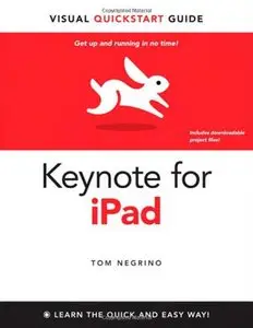 Keynote for iPad: Visual QuickStart Guide