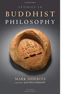 Studies in Buddhist Philosophy [Repost]