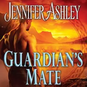 «Guardian's Mate» by Jennifer Ashley