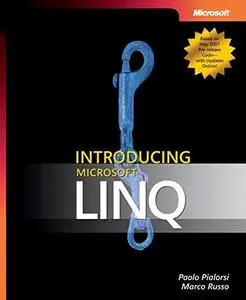 Introducing Microsoft LINQ (Repost)