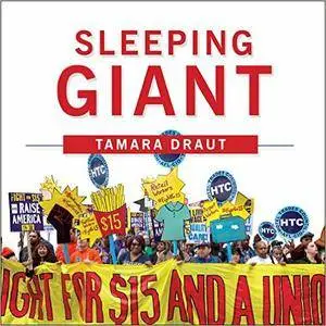 Sleeping Giant: How the New Working Class Will Transform America