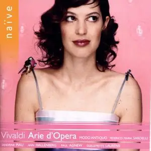 Frederico Maria Sardelli, Modo Antiquo, Sandrine Piau, Paul Agnew, Ann Hallenberg - Vivaldi: Arie d'Opera (2005)