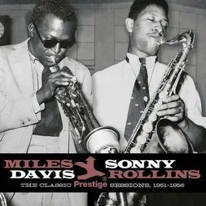 Miles Davis, Sonny Rollins - The Classic Prestige Sessions 1951-1956 (2009) 2CD