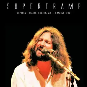 Supertramp - Orpheum Theatre, Boston, MA - March 05th 1976 - The Dan Lampinski Tapes Vol. 6 (EX AUD)