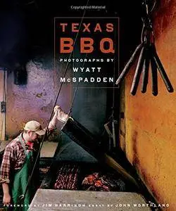 Texas BBQ (Jack and Doris Smothers series in Texas history, life, and culture)