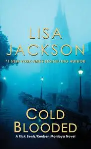 «Cold Blooded» by Lisa Jackson