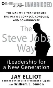 The Steve Jobs Way: iLeadership for a New Generation (Audiobook) (Repost)