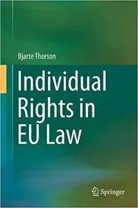 Individual Rights in EU Law