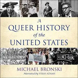 A Queer History of the United States [Audiobook]