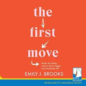 The First Move [Audiobook]