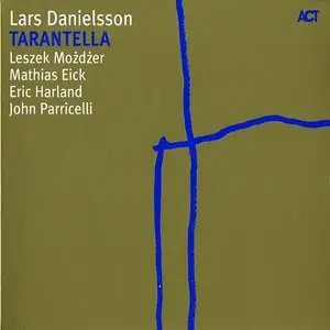 Lars Danielsson - Tarantella (2009)