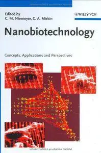 Nanobiotechnology: Concepts, Applications and Perspectives (Repost)