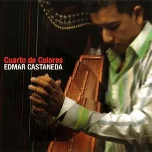 Edmar Castaneda - Cuarto De Colores (2005) {EC}