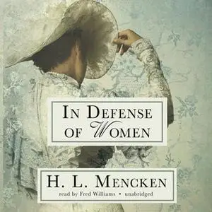 «In Defense of Women» by H.L. Mencken