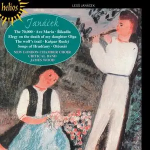 Janacek: Choral Music - James Wood, New London Chamber Choir (2012)