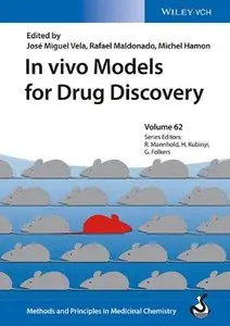 In Vivo Models for Drug Discovery (Methods and Principles in Medicinal Chemistry) (Repost)