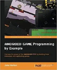 Android Game Programming by Example