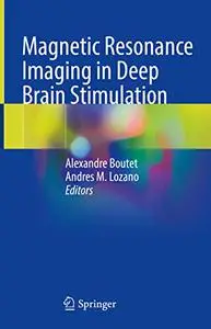 Magnetic Resonance Imaging in Deep Brain Stimulation