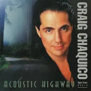 Craig Chaquico - "Acoustic Highway" - 1993