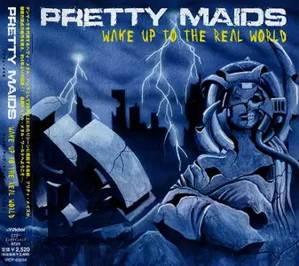 Pretty Maids - Wake Up To The Real World (2006) [Japanese Ed.]