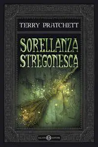 Terry Pratchett - Sorellanza stregonesca