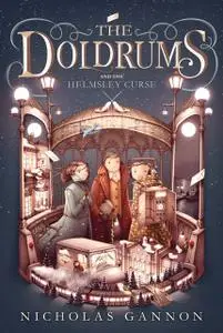 «The Doldrums and the Helmsley Curse» by Nicholas Gannon
