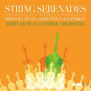 Anima Musicae -  String Serenades, Volume 4 (2022) [Official Digital Download 24/96]