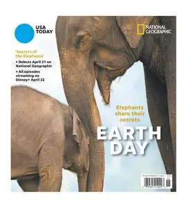 USA Today Special Edition - National Geographic Earth Day - April 16, 2023