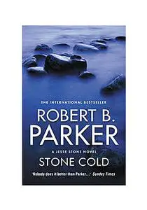 «Stone Cold» by Robert B.Parker