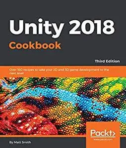 Unity 2018 Cookbook (repost)