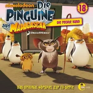 «Die Pinguine aus Madagascar - Folge 18: Die rechte Hand» by Thomas Karallus