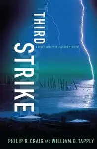 «Third Strike» by William G. Tapply,Philip R. Craig