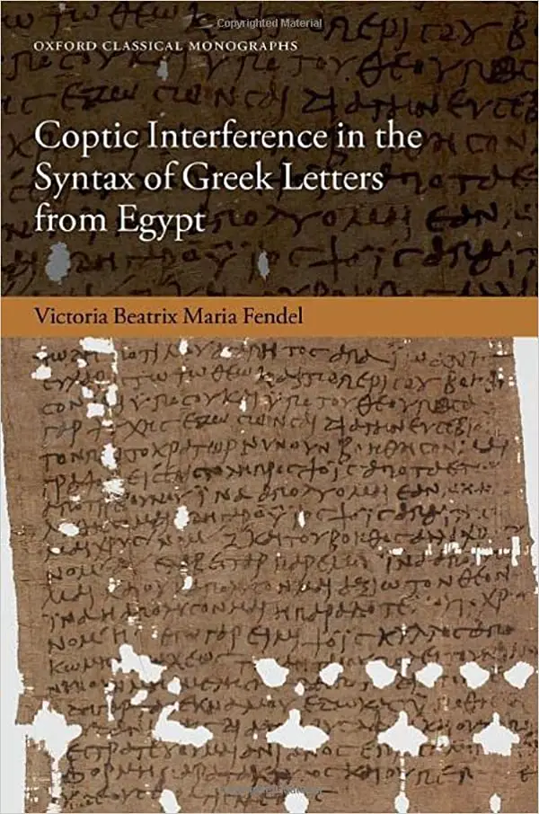 Coptic Interference in the Greek Letters from Egypt