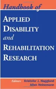Handbook of Applied Disability and Rehabilitation Research (repost)