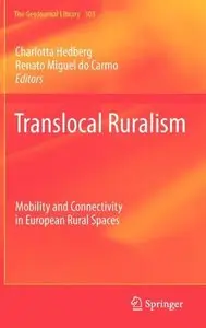 Translocal Ruralism: Mobility and Connectivity in European Rural Spaces 