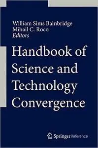 Handbook of Science and Technology Convergence (repost)