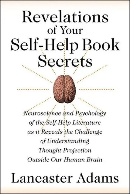 «Revelations of Your Self-Help Book Secrets» by Lancaster Adams