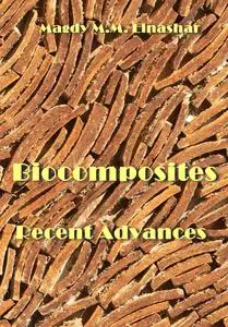 "Biocomposites: Recent Advances" ed. by Magdy M.M. Elnashar