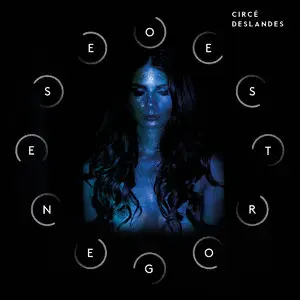 Circe Deslandes - Œstrogenèse (2015)