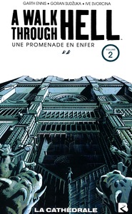 A Walk Through Hell (Une Promenade En Enfer) - Tome 2 - La Cathédrale